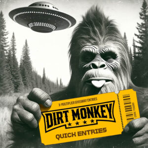 Dirt monkey quick entries opt